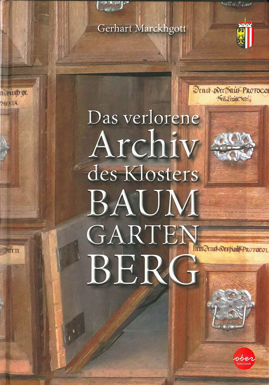 Buchcover "Das verlorene Archiv des Klosters Baumgartenberg"
